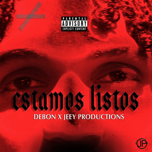 Estamos Listos (Explicit)