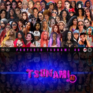 Proyecto Tsunami 46 (Explicit)