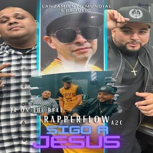 Sigo a Jesús (feat. A2c & Junior On The Beat) (Explicit)