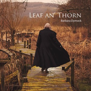 Leaf an' Thorn