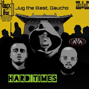 Hard Times (Explicit)