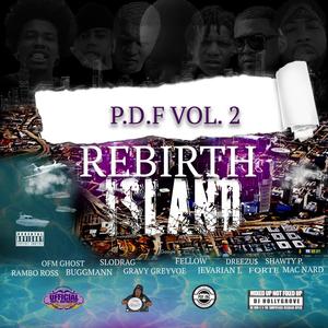 PDF Vol. 2: Rebirth Island (Mixed Up Not Fixed Up) [Explicit]