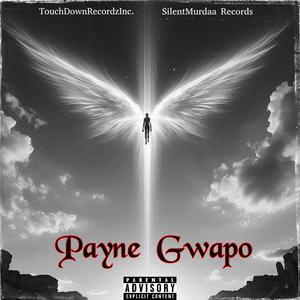 Payne Gwapo (Explicit)