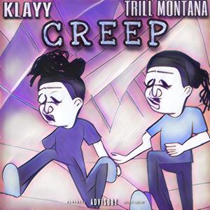 Klayy - Creep (Explicit)