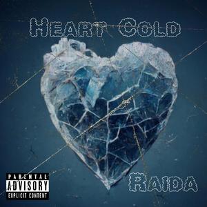 Heart Cold (Explicit)