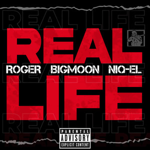 Real Life (Explicit)