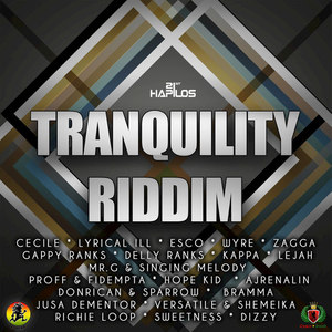 Tranquility Riddim