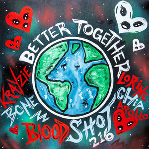 BETTER TOGETHER (Explicit)