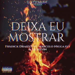 Deixa Eu Mostrar (Explicit)