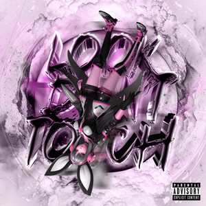 LOOK DON’T TOUCH (w/ cade clair) [Explicit]