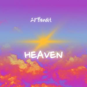 Heaven (Explicit)