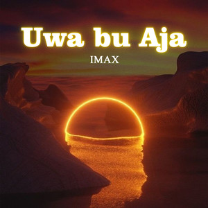 Uwa Bu Aja