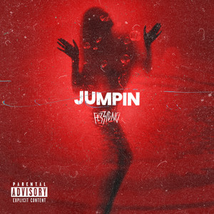 Jumpin (Explicit)