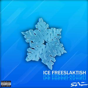 ICE Freeslaktish (Explicit)