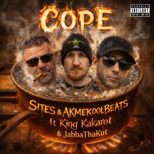 Cope (feat. King Kakarot & JabbaThaKut) (Explicit)