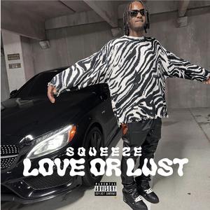 Love Or Lust (Explicit)