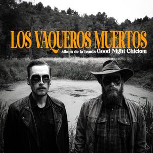 Los Vaqueros Muertos