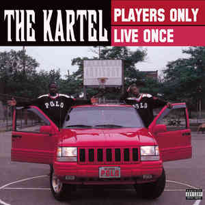 Players Only Live Once (Explicit)