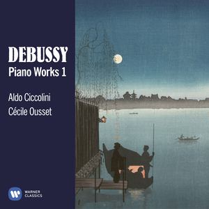 Debussy: Piano Works, Vol. 1