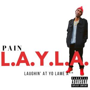 L.A.Y.L.A. (Explicit)