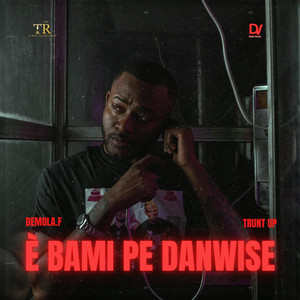È Bami Pe Danwise