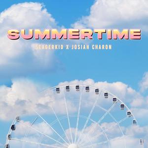 Seagerkid - Summertime (feat. Josiah Charon)