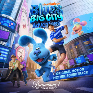 Blue's Big City Adventure (Original Motion Picture Soundtrack) (蓝色斑点狗大电影：百老汇之梦 电影原声带)