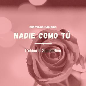 Nadie como Tú (feat. SimpleNico)