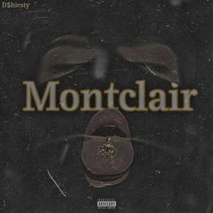 Montclair (Explicit)