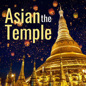 The Asian Temple