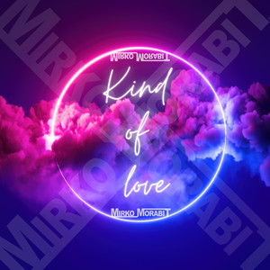 Kind of Love