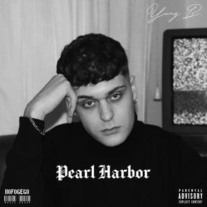 Pearl Harbor, Vol. 1 (Explicit)