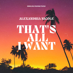 That's All I Want