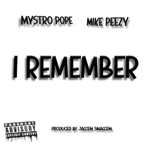 I Remember (Explicit)