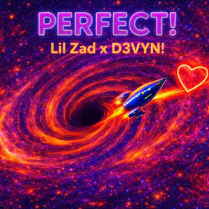 PERFECT! (feat. D3VYN!)