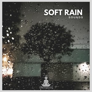 Soft Rain Sounds