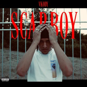 Scarboy (Explicit)