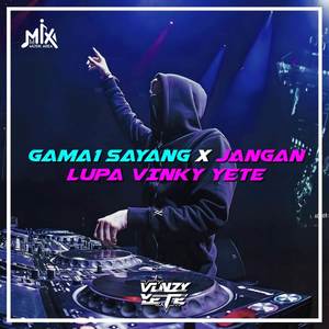 DJ Sayang x Jangan Lupa Bahagia Enkuen