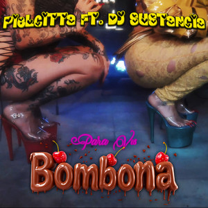 para vos bombona (Explicit)