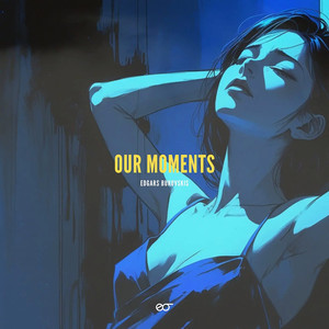 Our Moments