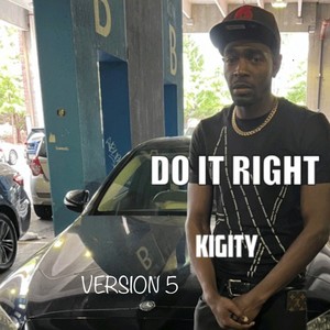 Do It Right (feat. Lil Tyree) [112 Version 5] [Explicit]