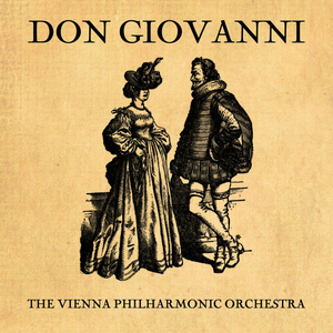 Mozart: Don Giovanni (莫扎特：唐乔凡尼)