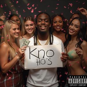 kNo Ho's (Explicit)