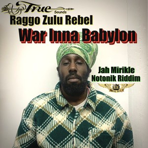 War Inna Babylon (Notonik Riddim) [Explicit]