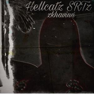 Hellcatz SRTz (Explicit)