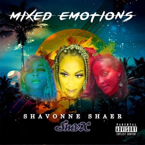 Mixed Emotions (Explicit)