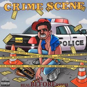 Crime Scene (Explicit)