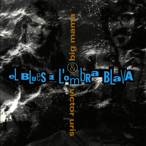 El Blues de L'ombra Blava