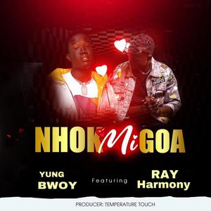 Nhok mi goa (feat. Ray Harmony)