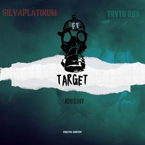 TARGET (feat. TRVTH RSA) [Explicit]